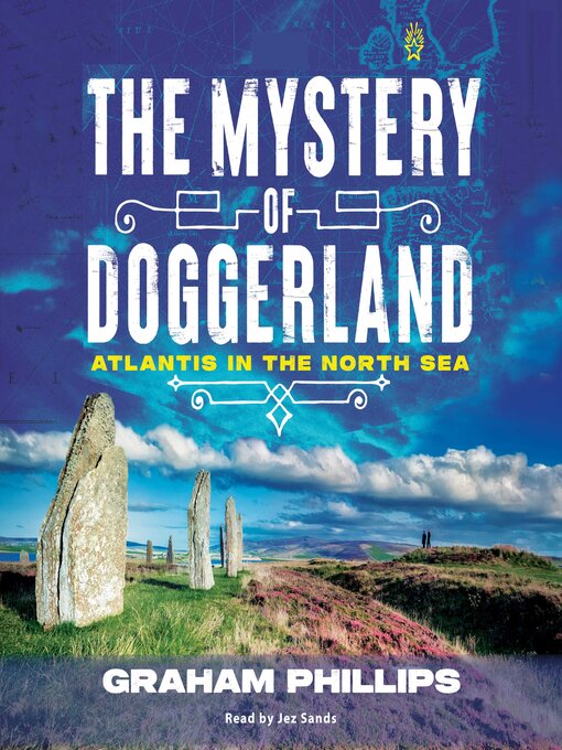 Title details for The Mystery of Doggerland by Graham Phillips - Wait list